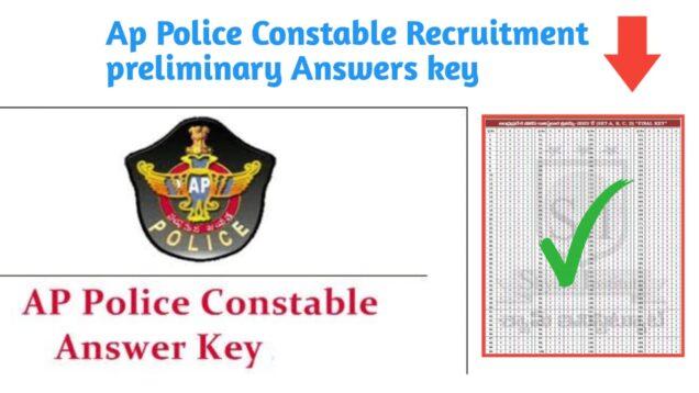 AP Police Constable Recruitment 2022 Preliminary Answer Key Official Released Download Now